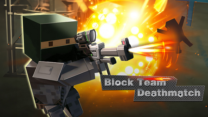 Block Team Deathmatch