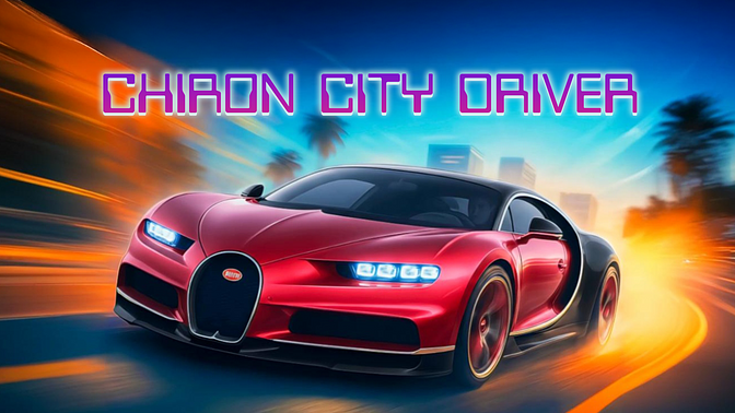 Chiron City Driver