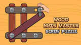 Wood Nuts Master: Screw Puzzle