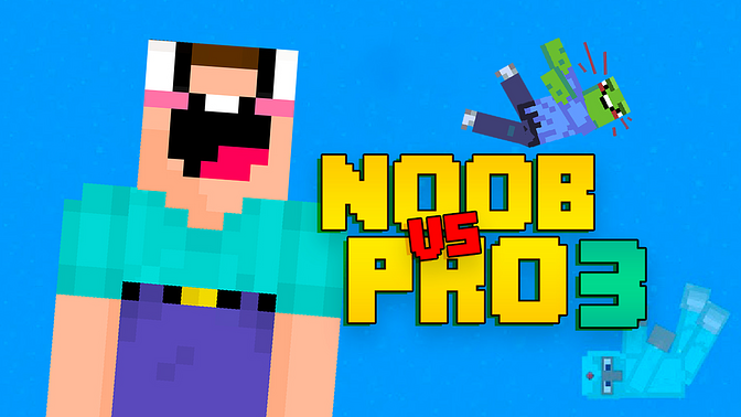 Noob vs Pro 3